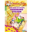 MAIN NAME IST STILTON GERONIMO STILTON